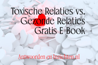 Gratis e-book toxische relaties vs gezonde relaties